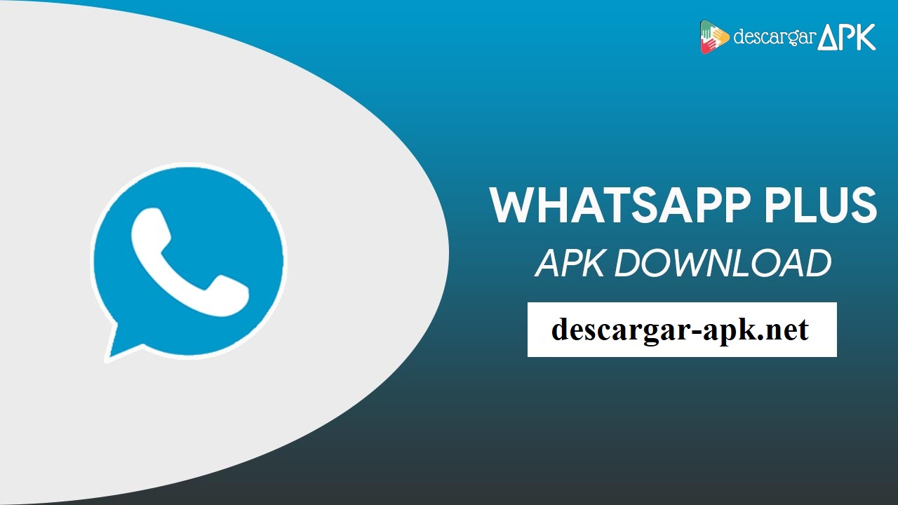 Download the Latest WhatsApp Plus APK
