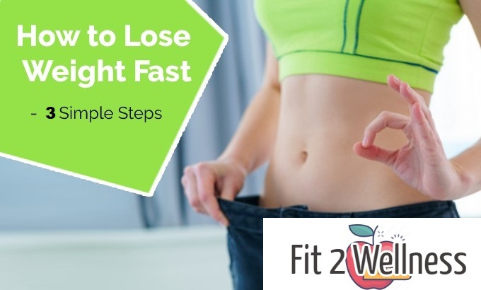 How to Lose Weight Fast: 3 Simple, Science-Based Steps