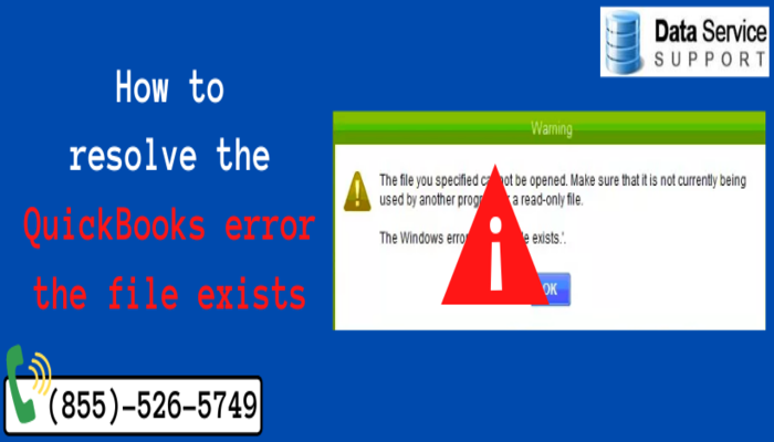 How to rectify QuickBooks File exists error