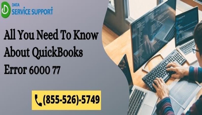 Solutions to rectify QuickBooks desktop error 6000-77