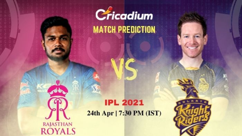 RR vs KKR Match Prediction Who Will Win Today’s IPL 2021 Match 18 – April 24th, 2021