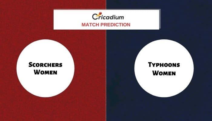Super Series, 2021 Match 4 SCO-W vs TYP-W Match Prediction Who Will Win Today