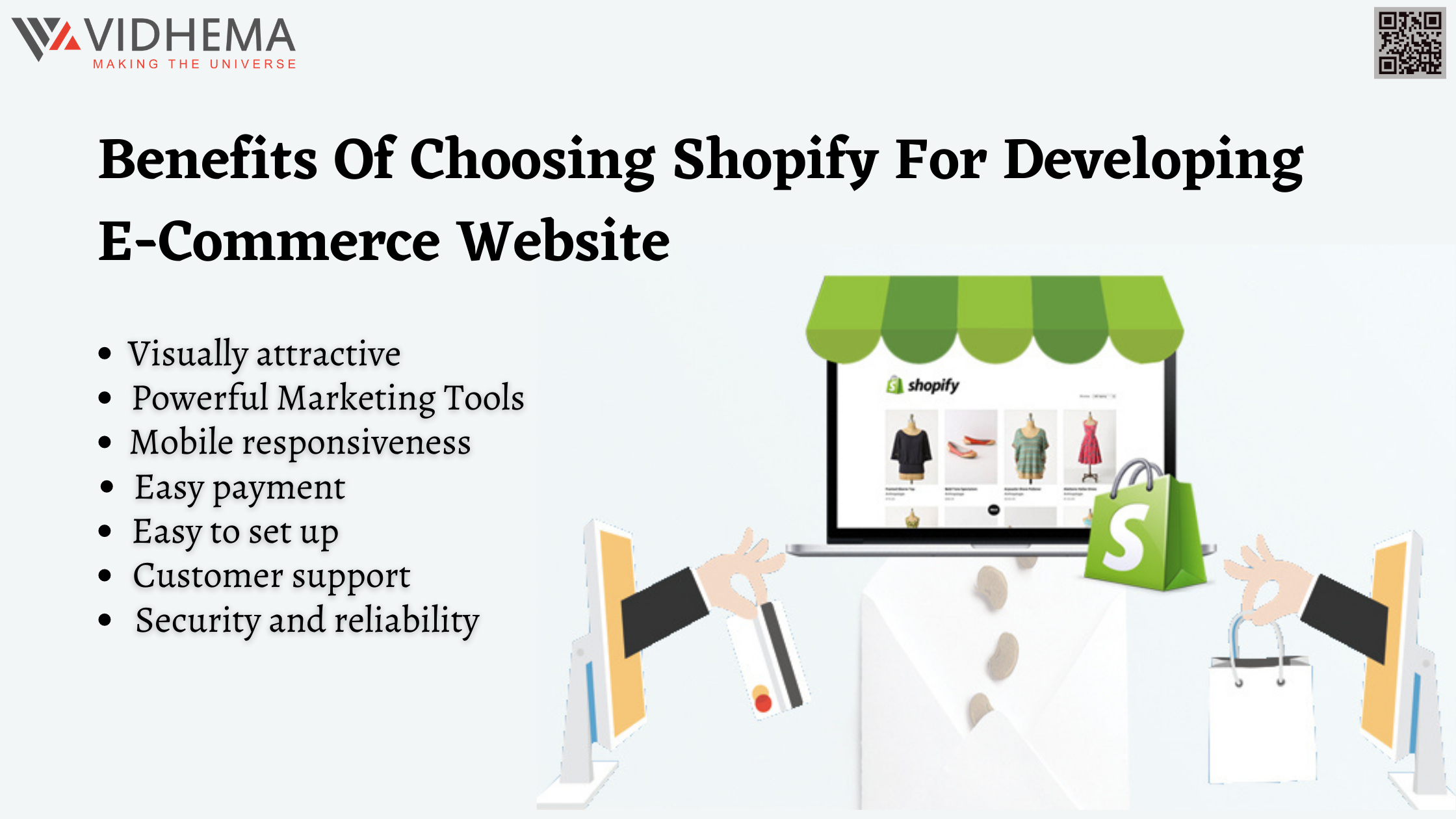 Benefits Of Choosing Shopify For Developing E-Commerce Website