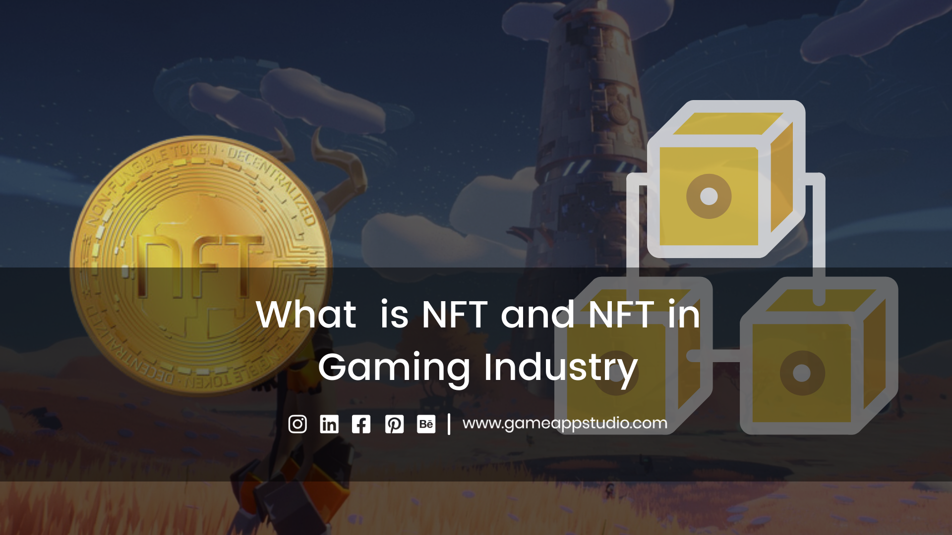 WHAT IS NFT AND NFT IN GAMING INDUSTRY