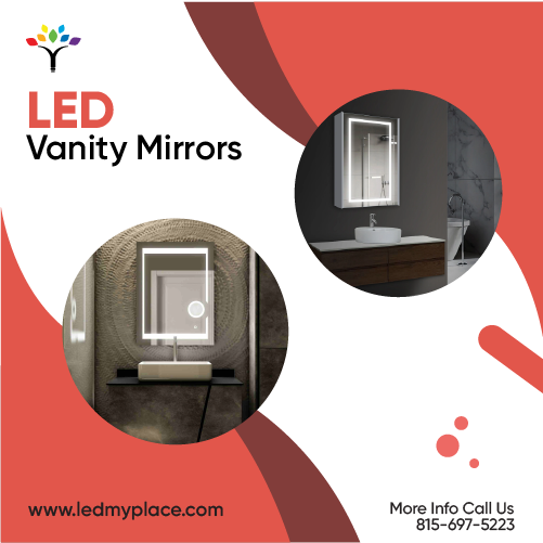 Order Now LED Vanity Mirrors at Discounted Price