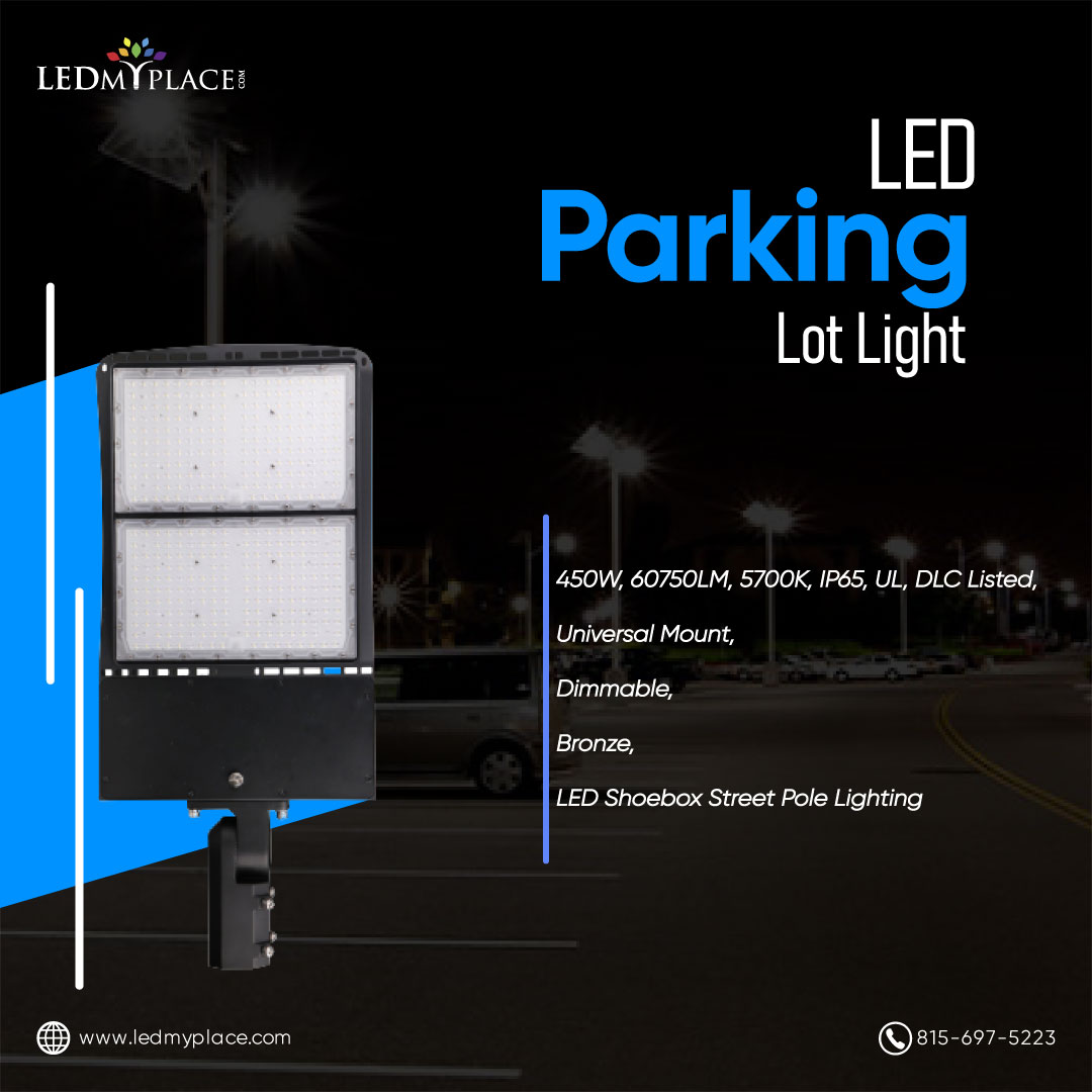 Purchase Now LED Parking Lot Lights at Low Price