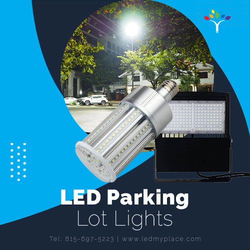 Purchase LED Parking Lot lights at Cheap Price