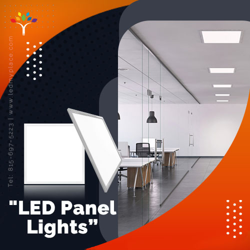 Order Now LED Panel Lights For Office Lighting