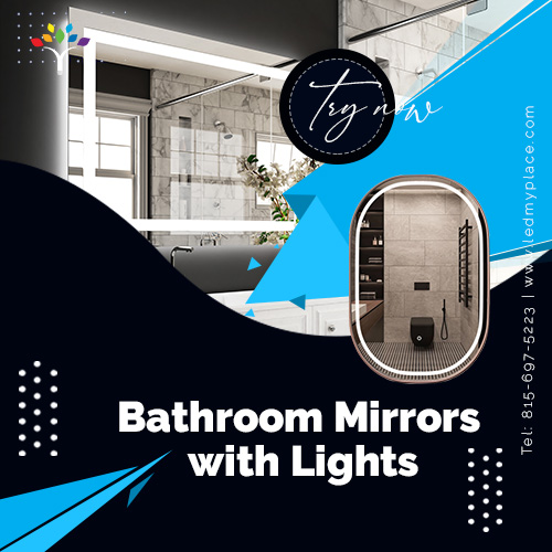 Buy Now Bathroom Mirrors with Lights