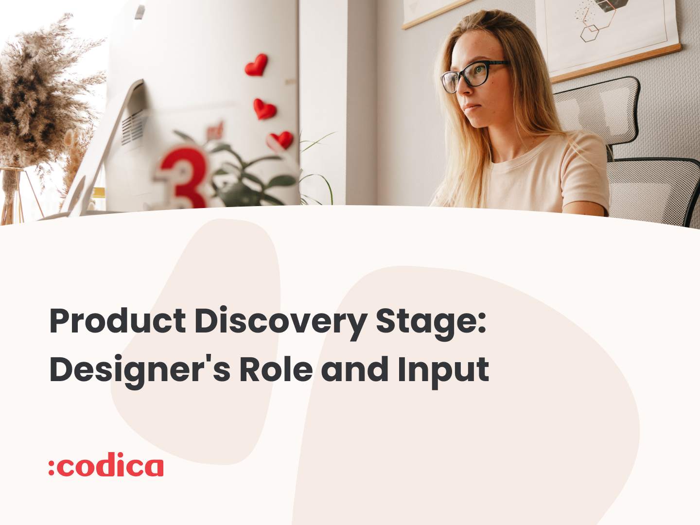 Designer's Role in UX Discovery Phase 