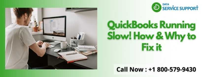 QuickBooks Running Slow! How & Why to Fix it