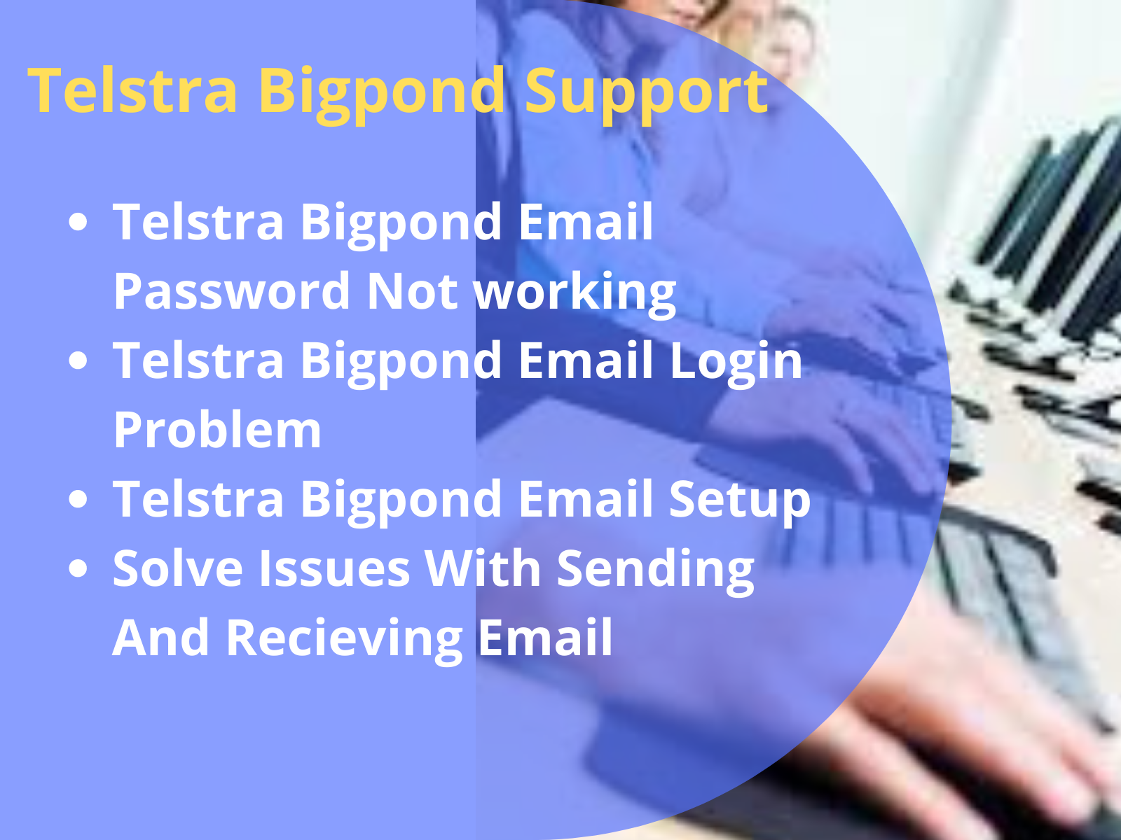 Teltra Bigpond Email Help Support Number 087-200-0111