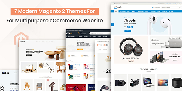 7 Modern Magento 2 Themes For Multipurpose eCommerce Website