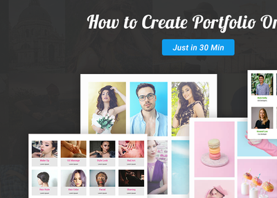 How to Create Portfolio Online (Under Just 30 Minutes)