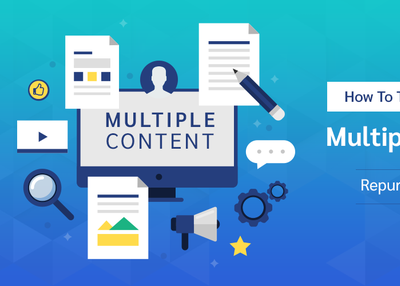 How to Turn One Blog Post into Multiple Pieces of Content?