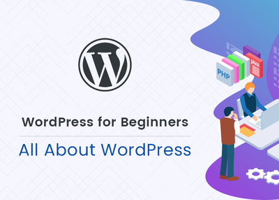 WordPress for Beginners (All About WordPress)