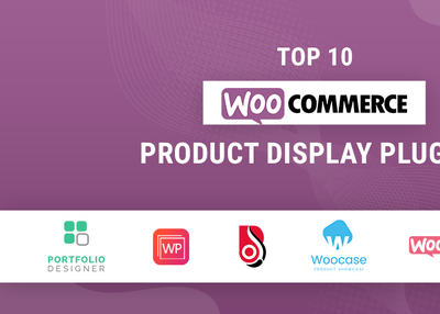 Top 10 WooCommerce Product Display Plugins