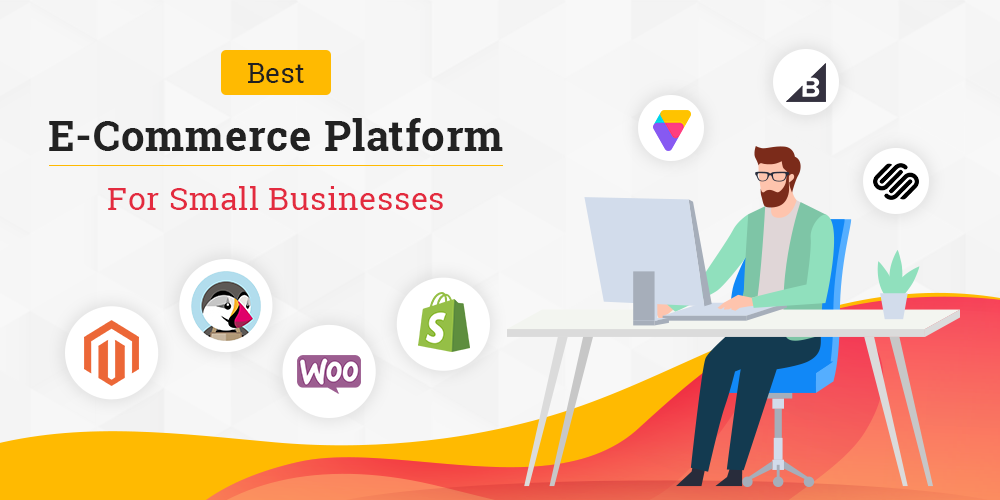 How to Find Best E-Commerce Platform for Small Businesses in 2019