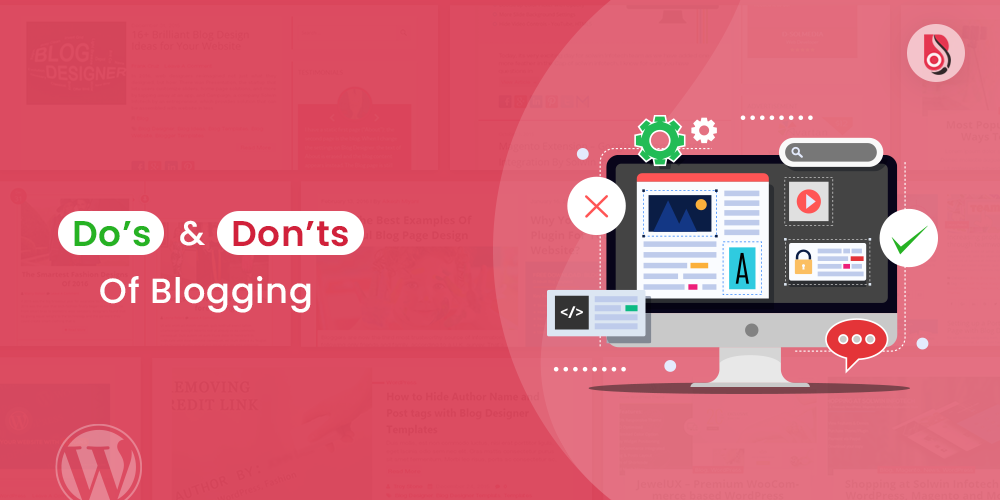 Do’s and Don’ts of Blogging