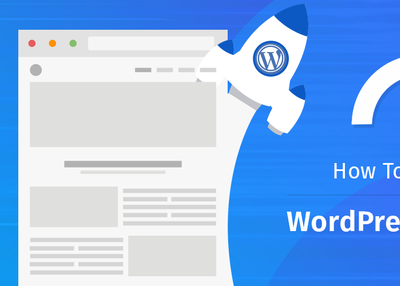How to Speed up Your WordPress Website?