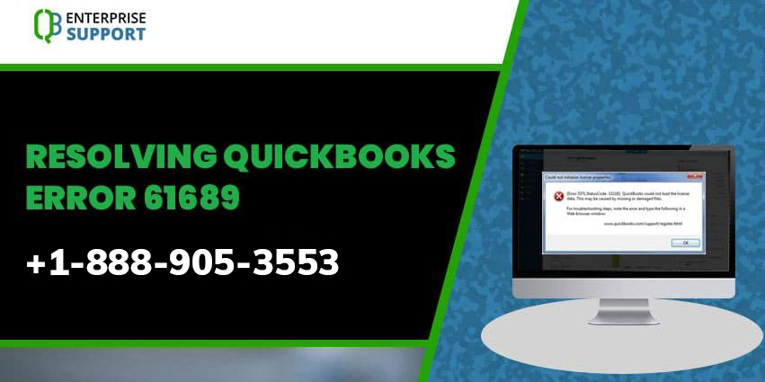 QuickBooks error 61689 - For Help call us: 1-888-905-3553