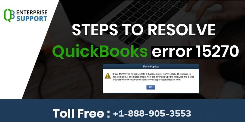 How to Fix QuickBooks Error 15270? - QuickBooks Enterprise Support