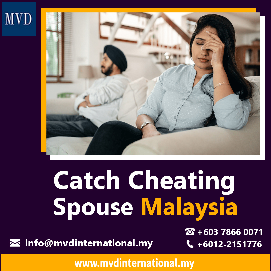 Catch Cheating Spouse Malaysia