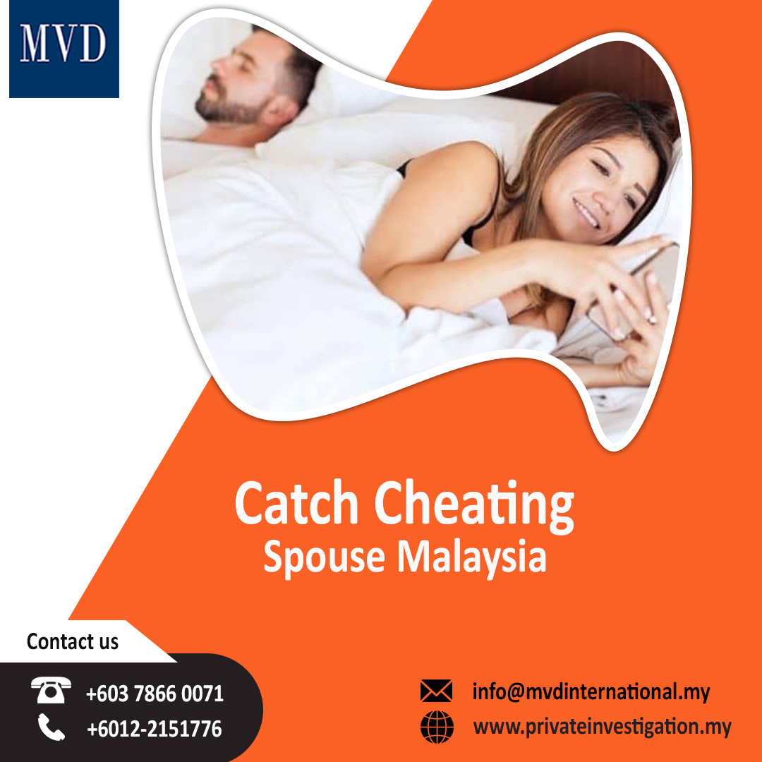 Catch Cheating Spouse Malaysia