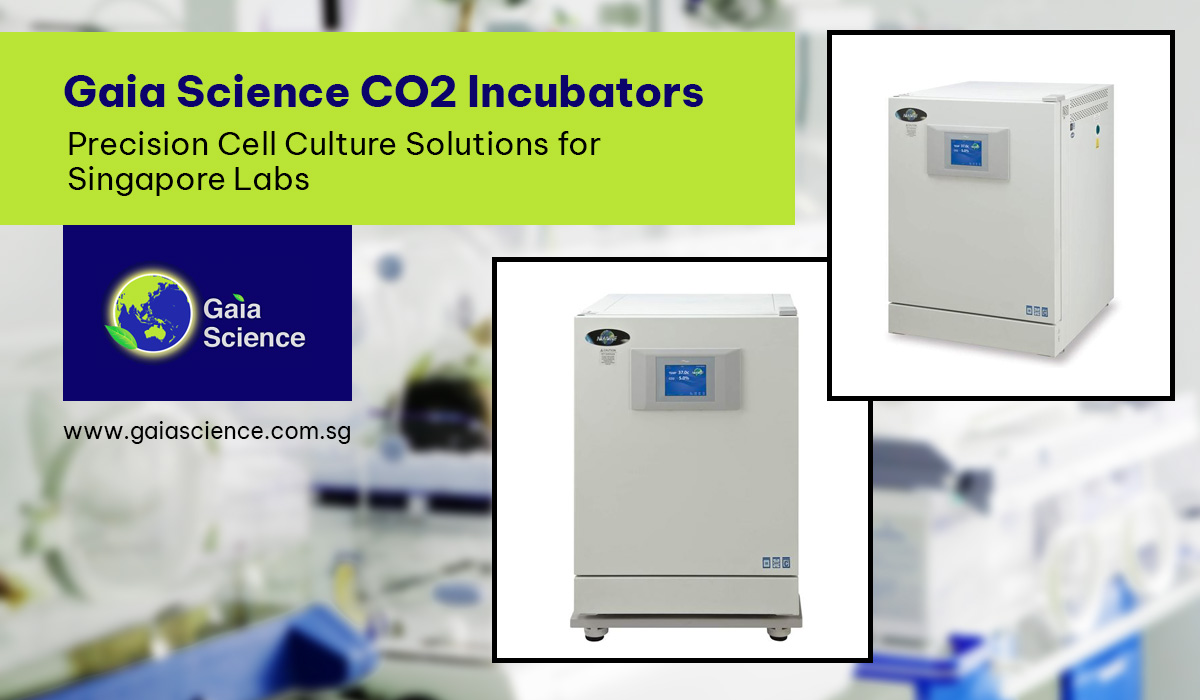 Gaia Science CO2 Incubators - Precision Cell Culture Solutions for Singapore Labs
