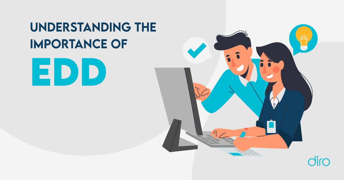 Enhanced Due Diligence and Its need for Banks