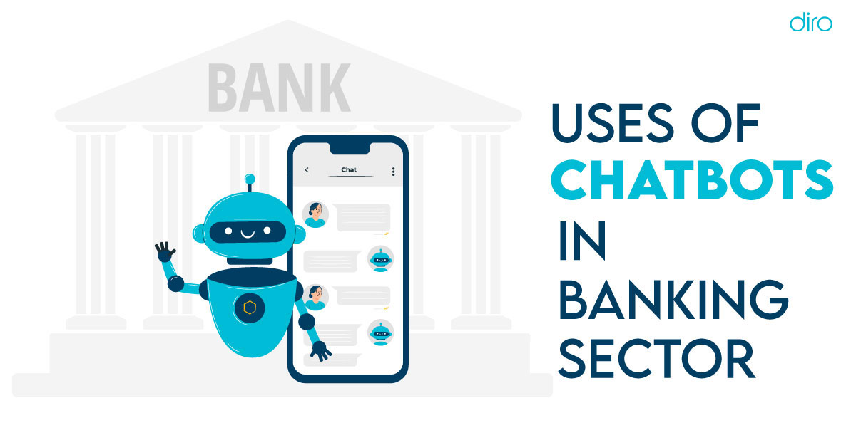 Chatbots in banking sector, and their uses