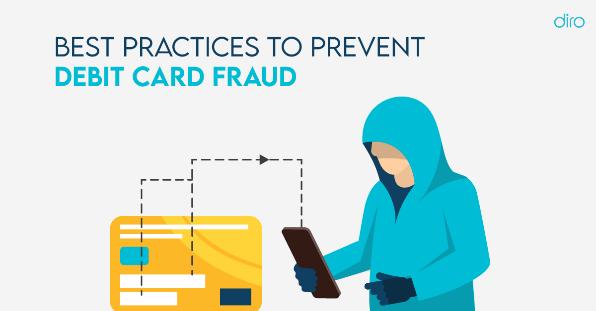 Best Practices to Prevent Debit Card Fraud