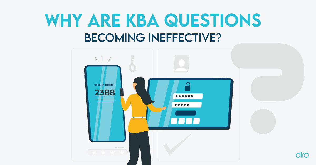 Why aren't KBA Questions The Best Practice in Online Banking?
