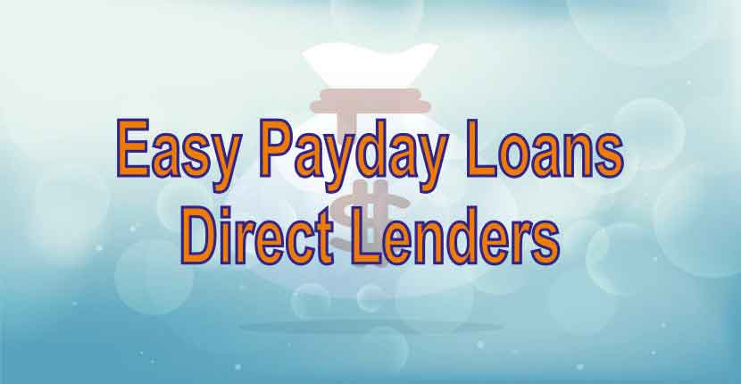 Easy Payday Loans Direct Lenders |GetFastCashUS