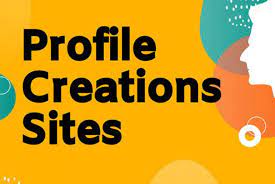 700+ Profile Creation Sites List 2021