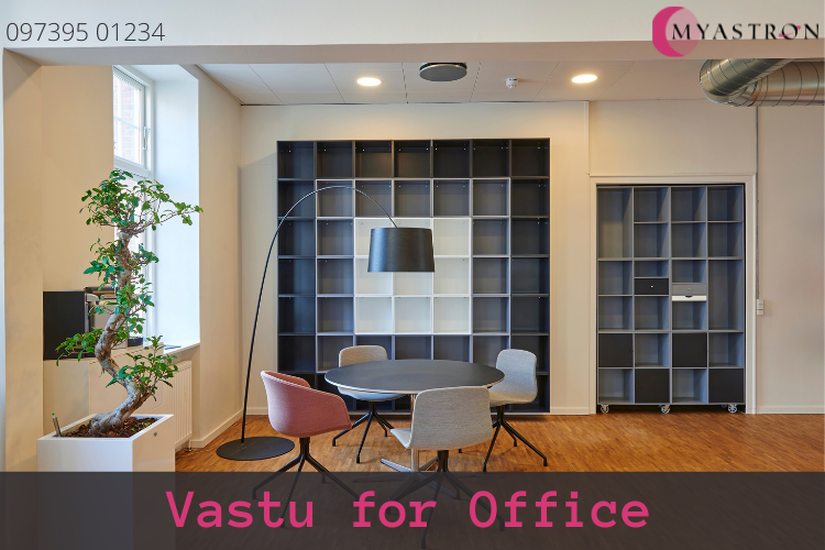 Vastu for office keeps up the monetary development
