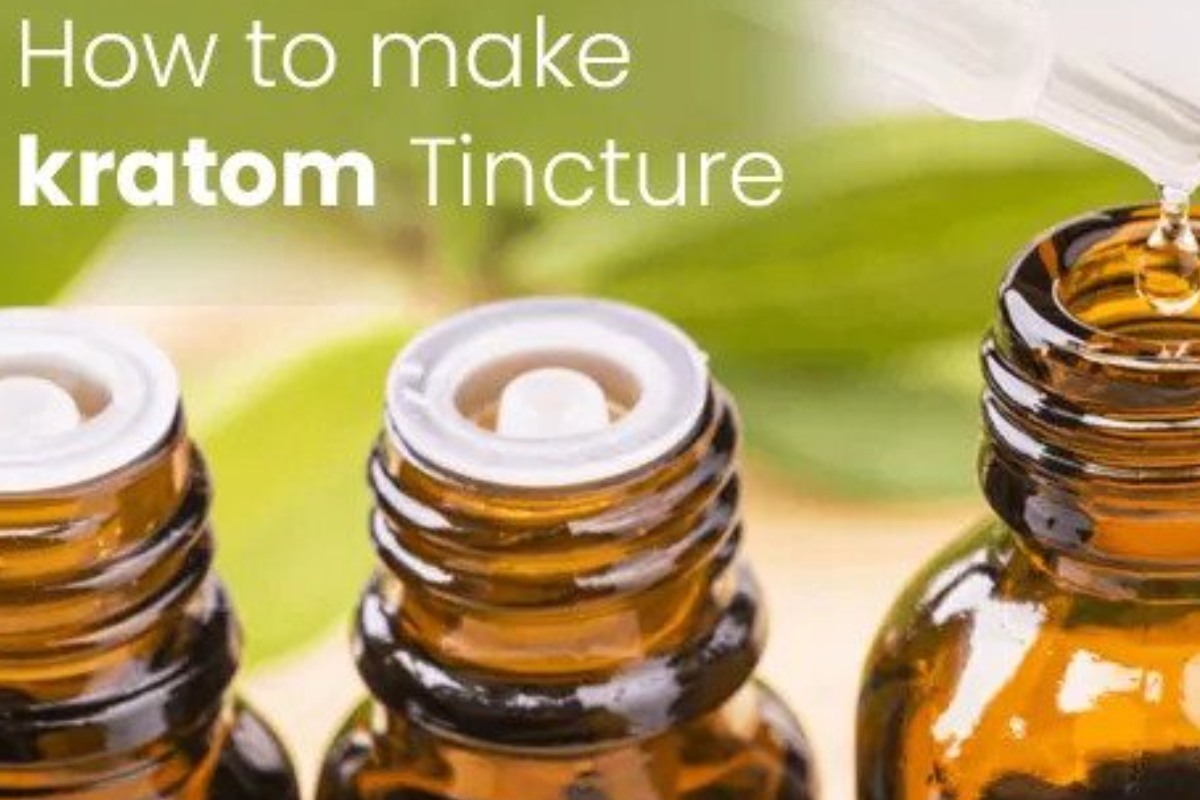 How to Make a Kratom Tincture?
