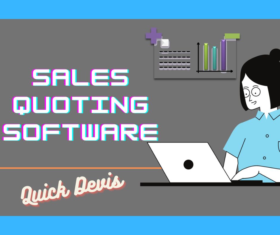 Why Sales Quoting Software Is Important for Small Businesses
