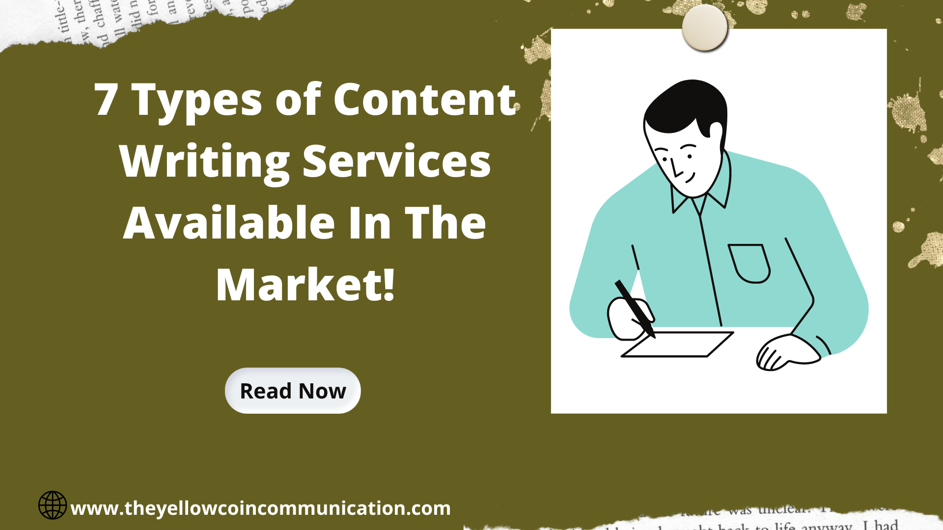 7 Types of Content Writing Services Available In The Market!