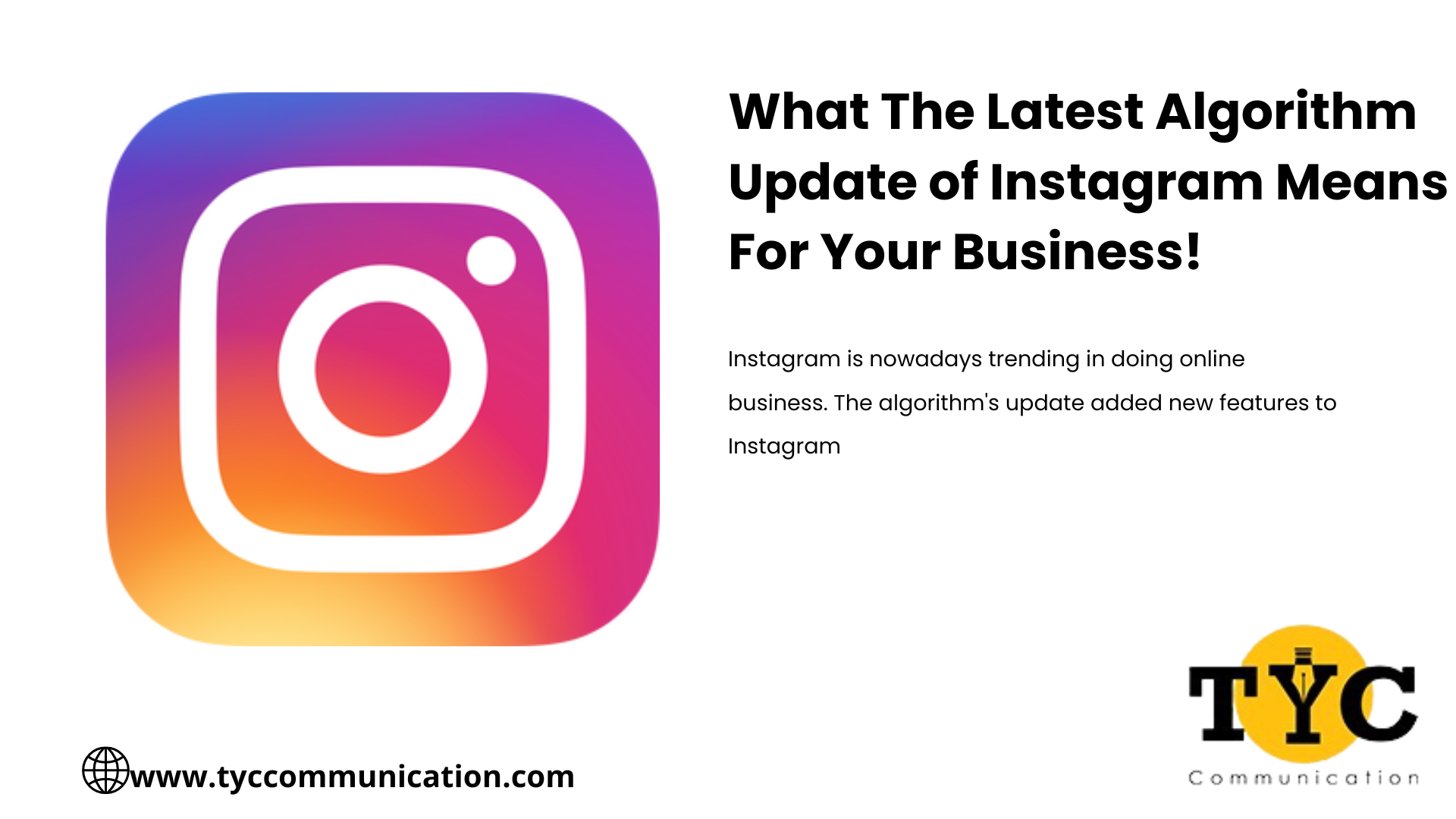 What The Latest Algorithm Update of Instagram Means For Your Business! 
