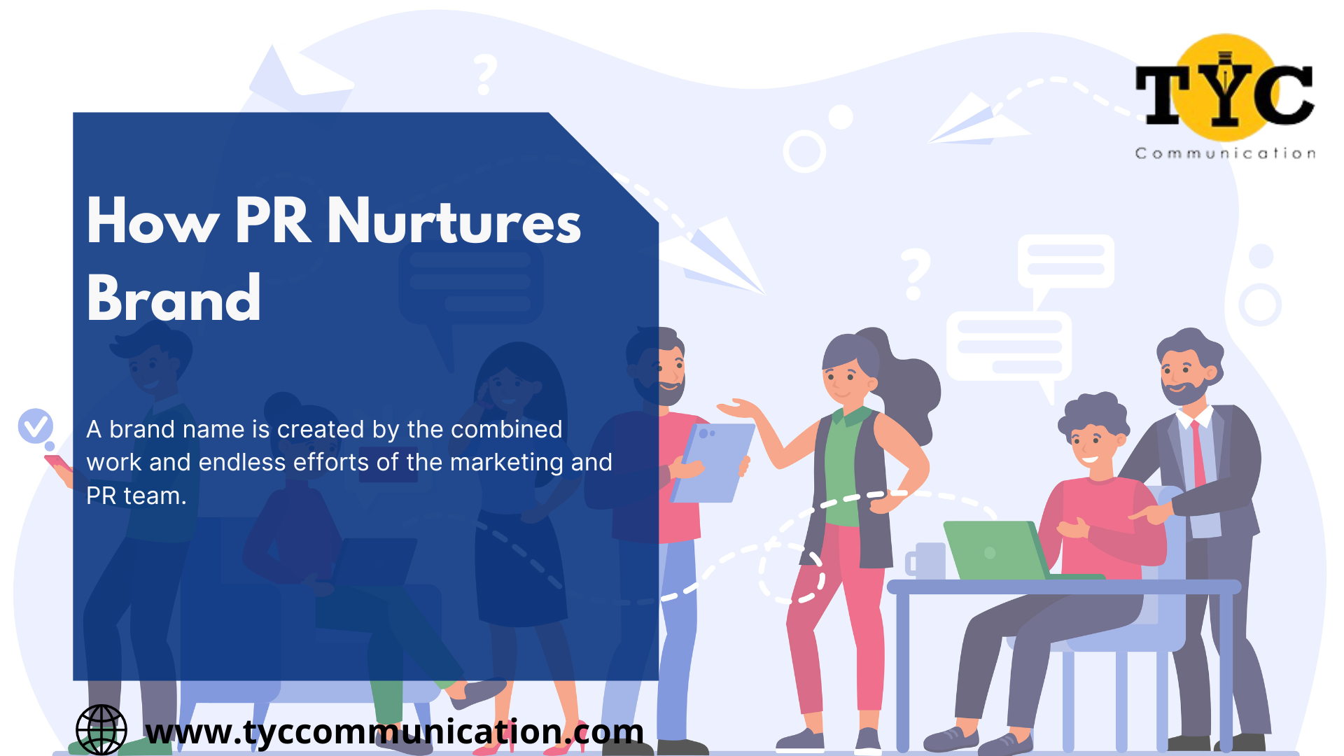 How PR Nurtures Brand