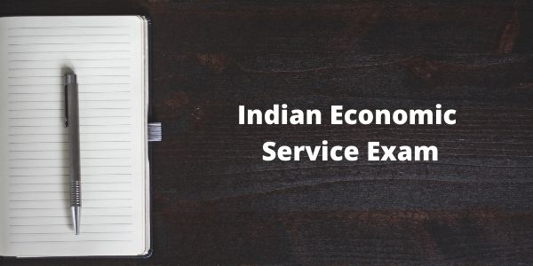Indian Economic Service Exam | Indian Statistical Service (ISS)