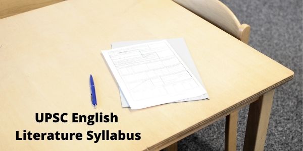 UPSC English Literature Syllabus - Mains Optional Syllabus for IAS Exam