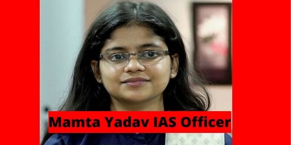 Mamta Yadav IAS Officer - Biography | Strategy, UPSC Rank & Marksheet