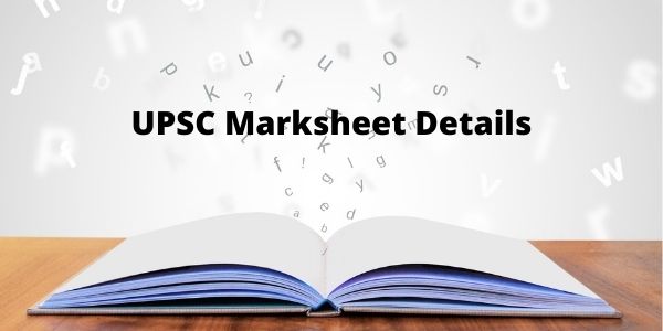 UPSC Marksheet 2021 - IAS Score or Marks | Prelims & Mains Result
