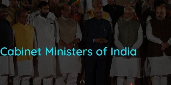 Cabinet Ministers of India - List of All Union Ministers | Central Government