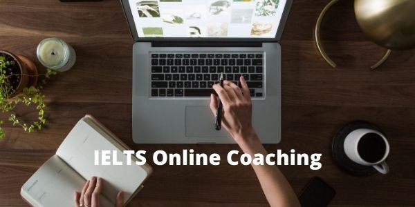 IELTS Online Coaching - Best 5 Online Classes, Training or Course