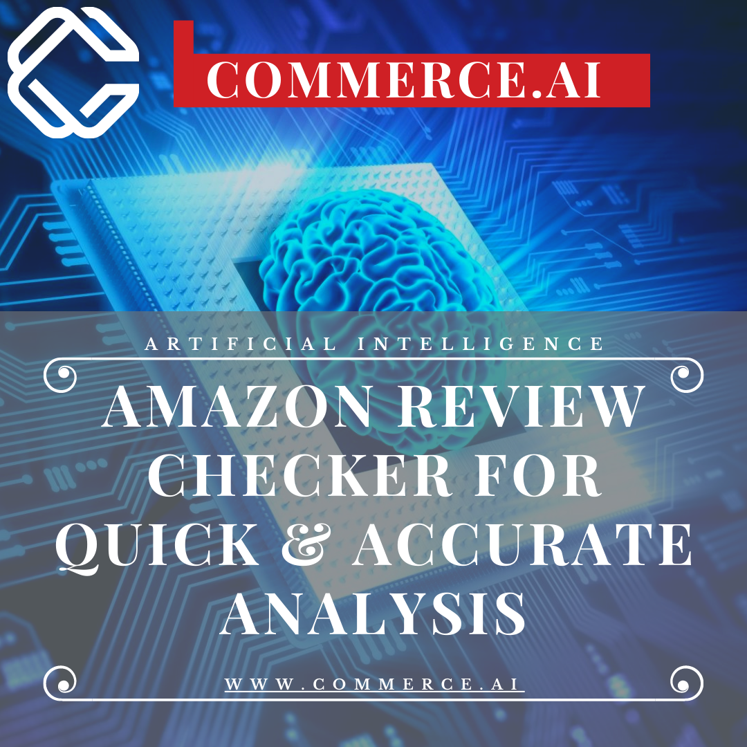The Best Amazon Review Checker With Artificial Intelligence