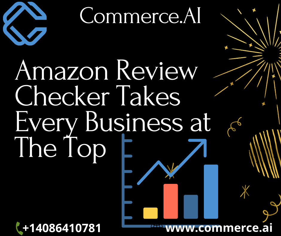 Best  Amazon Review Checker services | Commerce.AI