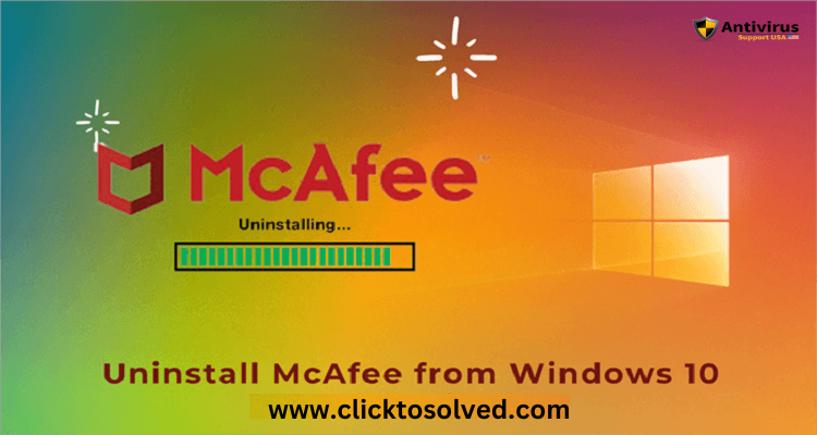 Get an Instant Solution for Uninstall McAfee Products from a PC